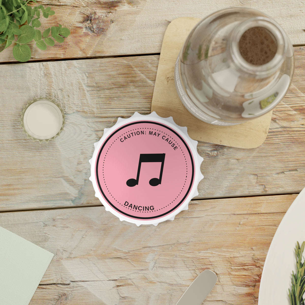 Bottle Opener — “Caution: May Cause Dancing” Music Note Bottle Opener