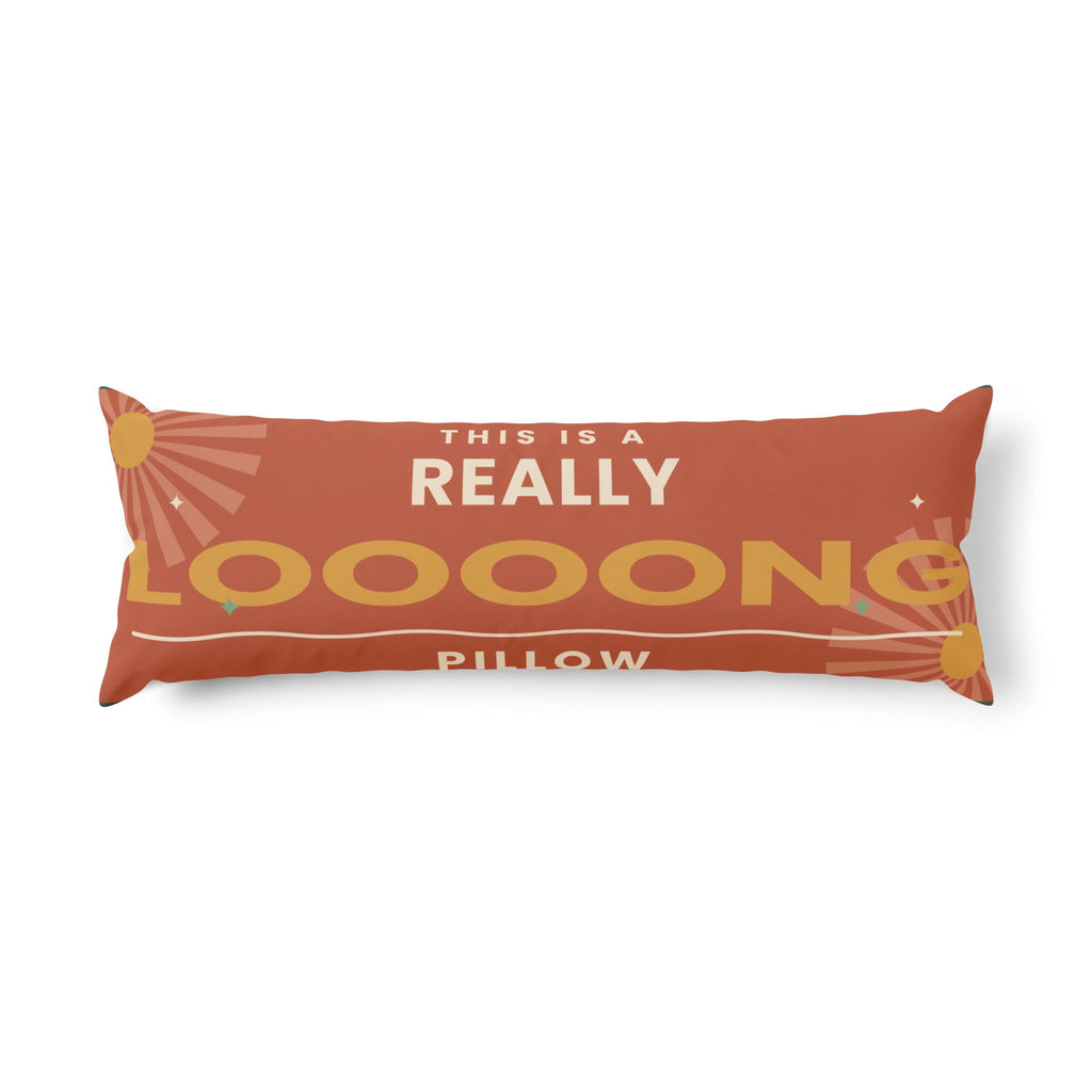 Retro 'This Is A Really Loooong Pillow' body pillow, product photo 1