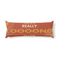 Retro 'This Is A Really Loooong Pillow' body pillow, product photo 1